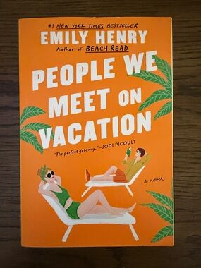 Emily Henry the people we meet on vacation.